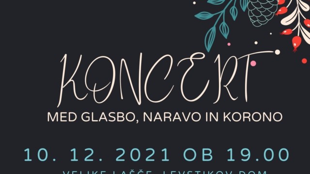 MED GLASBO, NARAVO IN KORONO